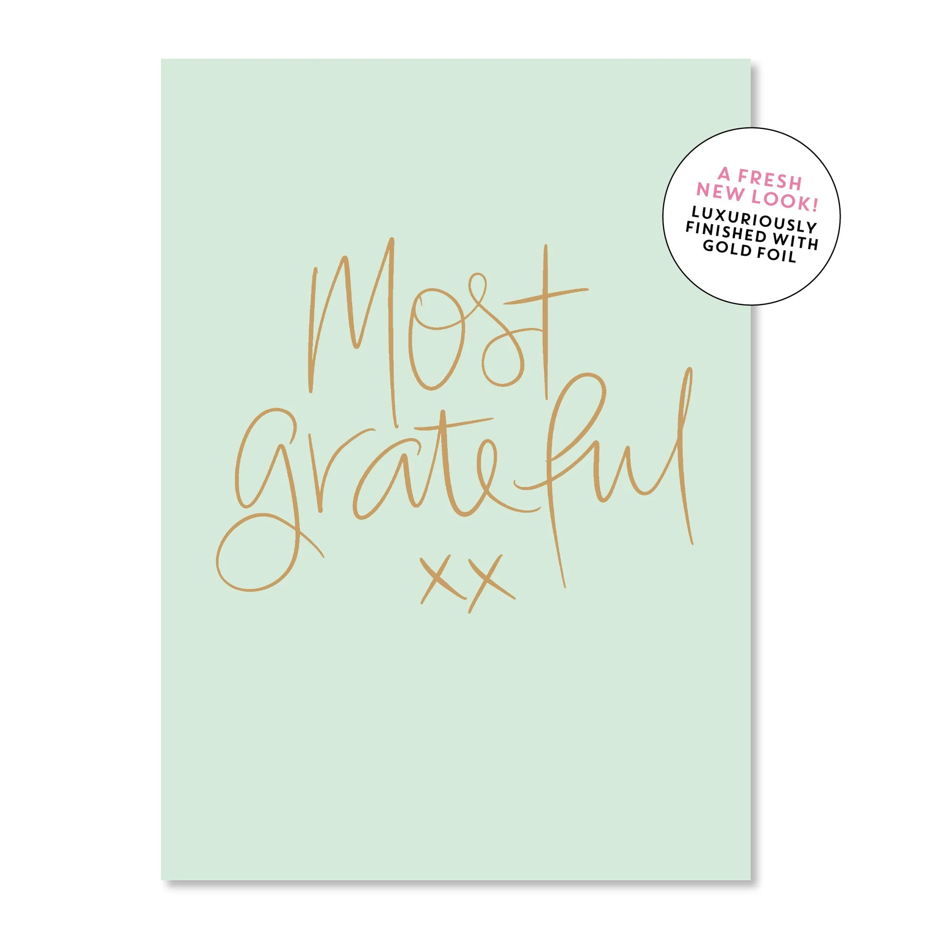 Most Grateful Greeting Card
