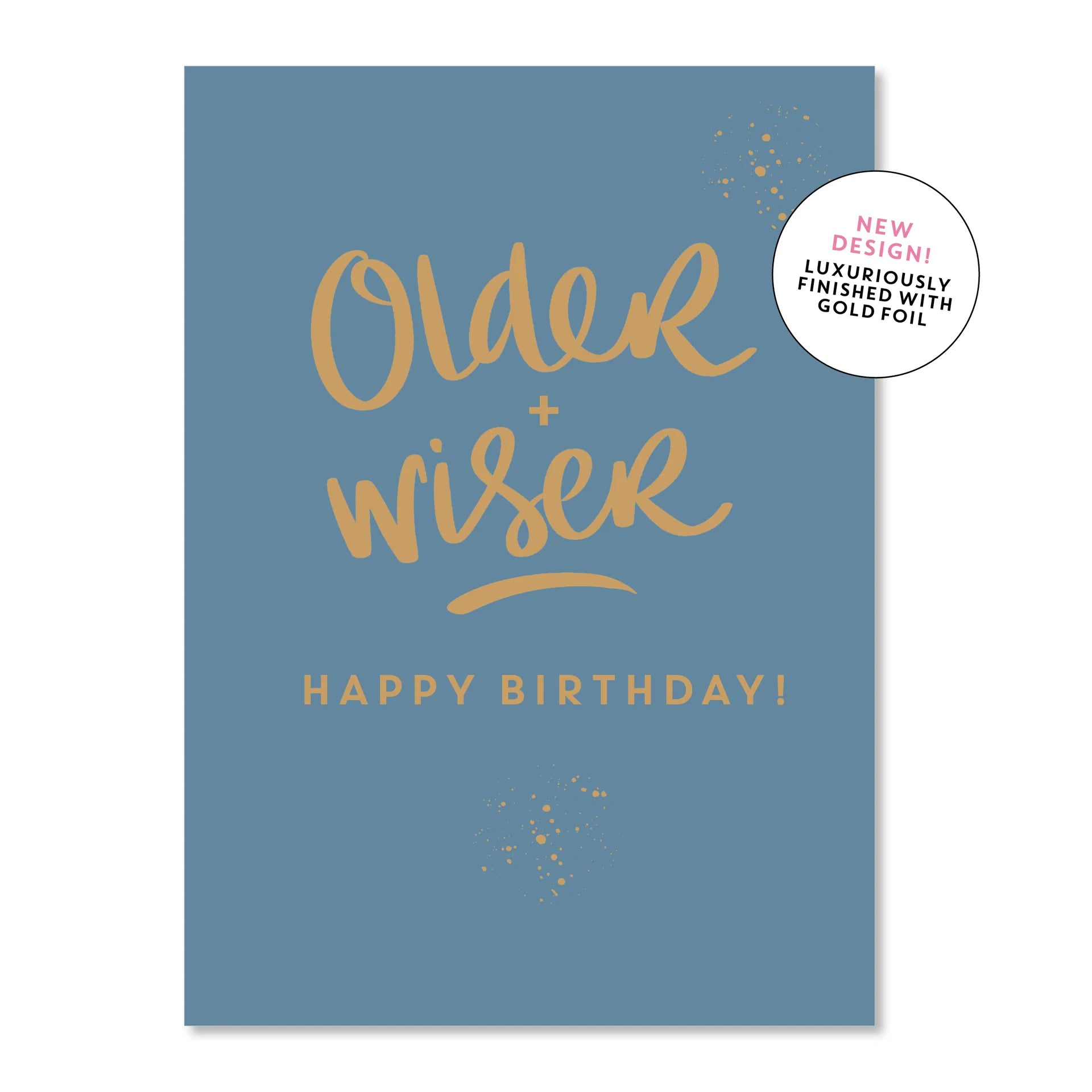 Older + Wiser Greeting Card
